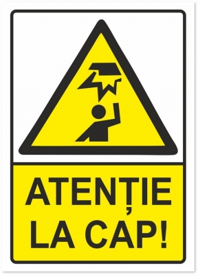 Indicator Atentie la cap, 105x148mm