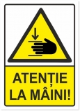 Indicator Atentie la maini, 148x210mm